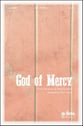 God of Mercy SATB choral sheet music cover